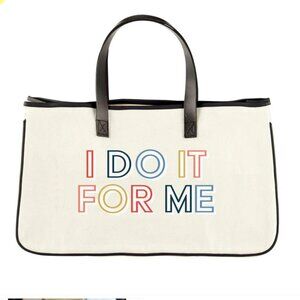 I DO IT FOR ME Tote